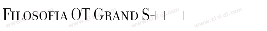 Filosofia OT Grand S字体转换